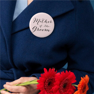 Mother of the Groom Script Wedding Bridal Party 6 Cm Round Badge