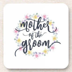 Mother of the Groom Wedding Calligraphy   Coaster