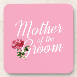 Mother of the Groom Wedding Calligraphy   Coaster