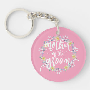 Mother of the Groom Wedding Calligraphy   Keychain