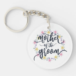 Mother of the Groom Wedding Calligraphy   Keychain