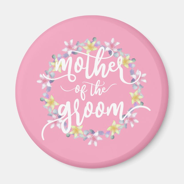 Mother of the Groom Wedding Calligraphy | Magnet (Front)