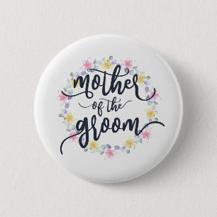 Mother of the Groom Wedding Calligraphy Pin Button