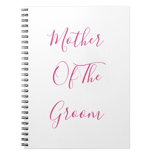 Mother Of The Groom Wedding Pink Simple Gift Favou Notebook (Front)