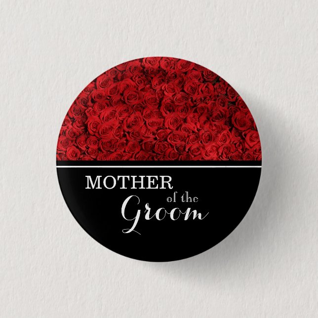 "Mother of The Groom" Wedding Red Roses 3 Cm Round Badge (Front)