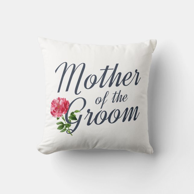Mother of the Groom Wedding | Throw Pillow (Front)