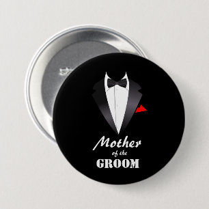 Mother of the Groom with Tuxedo Shirt 7.5 Cm Round Badge