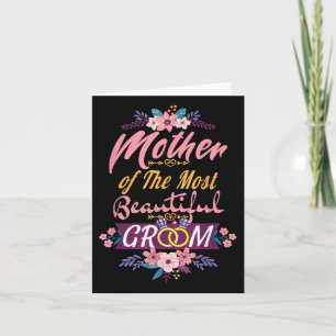 Mother Of The Most Beautiful Groom, Wedding Bridal Card