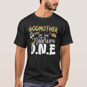 Mother Of The Notorious One Old School 1st Hip Hop T-Shirt