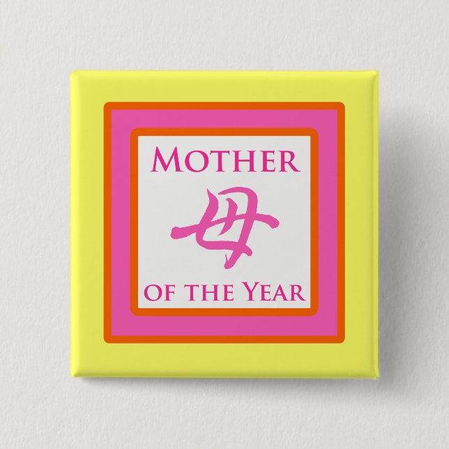 Mother of the Year 15 Cm Square Badge (Front)