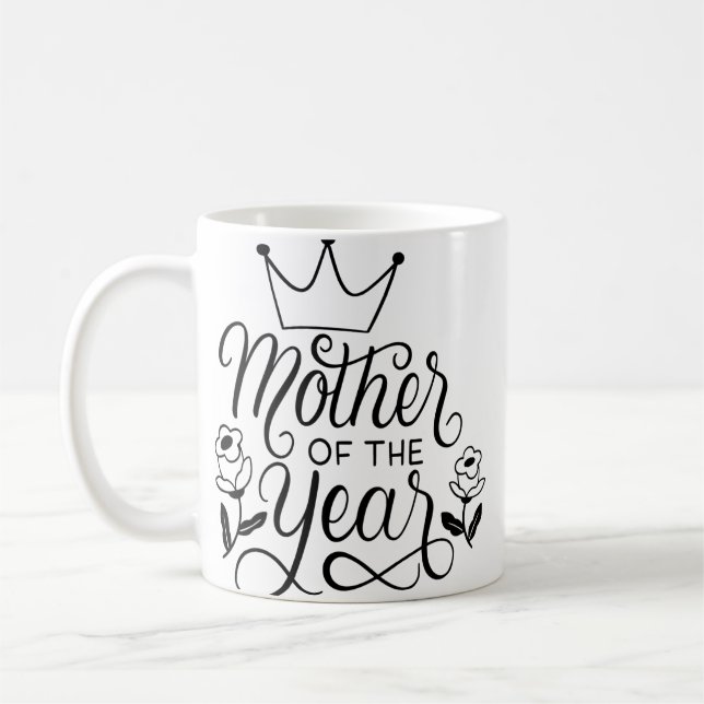 Mother of the year coffee mug (Left)