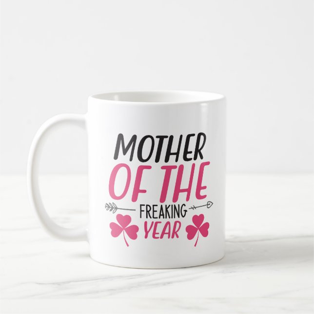 Mother of the Year Coffee Mug (Left)