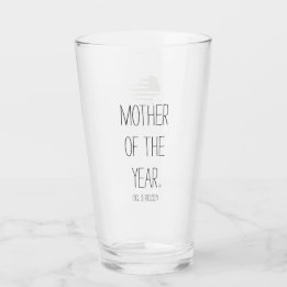 Mother of the Year® (No, Seriously) Glass