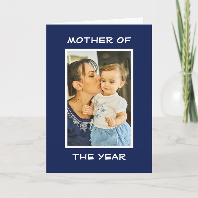 Mother Of The Year Personalised Custom Photo Mummy Card (Front)