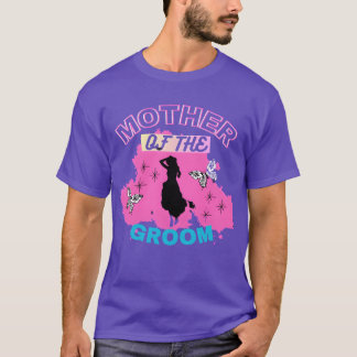 Mother Ofhe Groom Pink Blue Modern Woman Mum boy T-Shirt