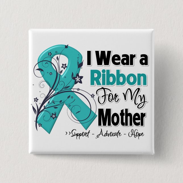 Mother - Ovarian Cancer Ribbon 15 Cm Square Badge (Front)