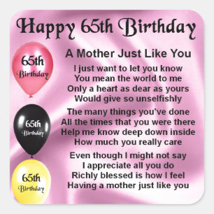 Mother Poem  -  65th Birthday Square Sticker