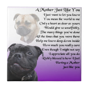 Mother Poem - Staffordshire Bull terrier  Design Tile