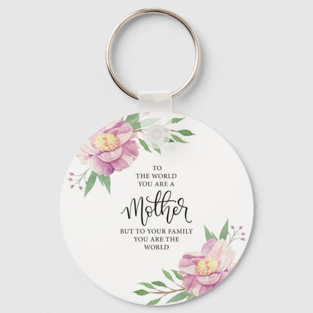 Mother Quote Gift Key Ring (Front)