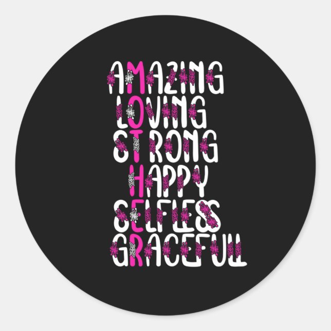 Mother quotes : Amazing Mother | Mother's Day Classic Round Sticker (Front)