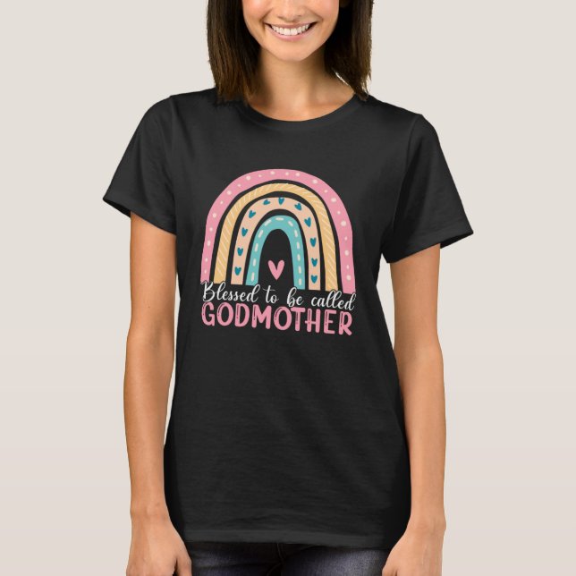 Mother s Day Blessed To Be Called Godmother Rainbo T-Shirt (Front)