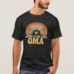 Mother s Day Blessed To Be Called Oma Rainbow Groo T-Shirt