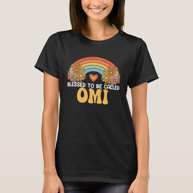 Mother s Day Blessed To Be Called Omi Rainbow Groo T-Shirt (Front)