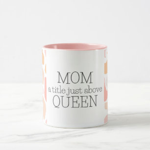 Mother’s Day Cute Mum Quote  Mug