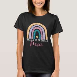 Mother s Day Mum Grandma Blessed To Be Called Noni T-Shirt