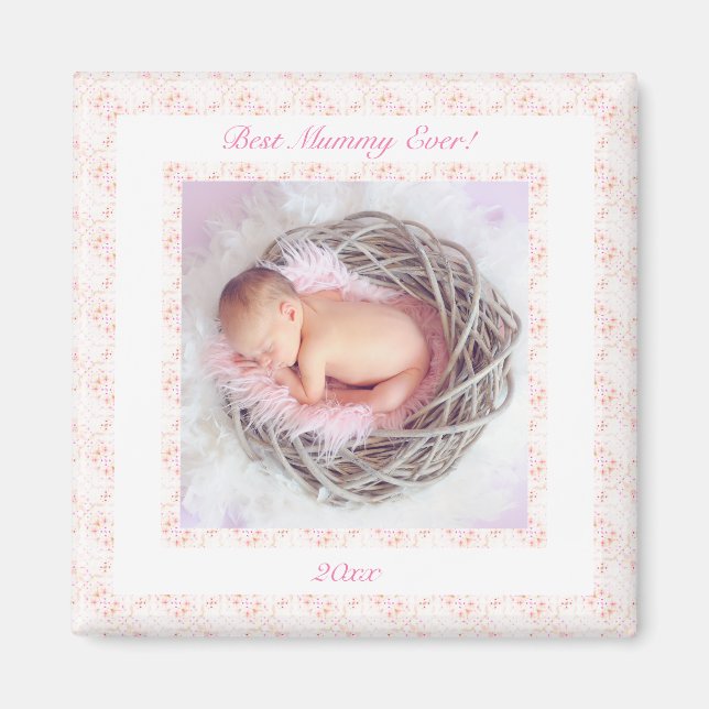 Mother’s Day Pink Best Mummy Mum Ever Photo Gift Magnet (Front)