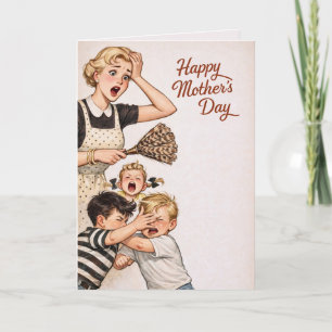 Mother’s Day Retro Mom Losing It with  Kids Humor Card