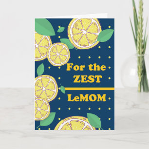 Mother’s Day Zest LeMOM Best Mum Ever Lemons Card