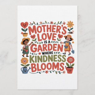 Mother’s Love Is A Garden Where Kindness Blooms Invitation