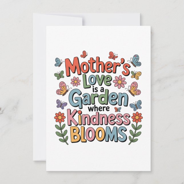 Mother’s Love Is A Garden Where Kindness Blooms Thank You Card (Front)