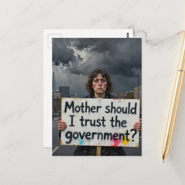 Mother should I trust the government? protest lady Postcard (Front/Back In Situ)