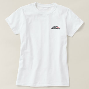 Mother, Should I Trust The Government? T-Shirt