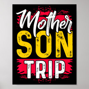Mother Son Trip Shirt Summer Family Vacation Trip Poster