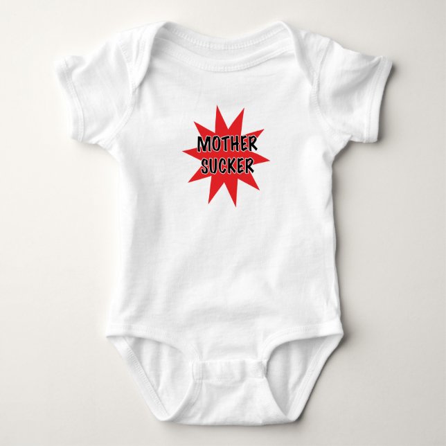 Mother Sucker Baby Bodysuit (Front)