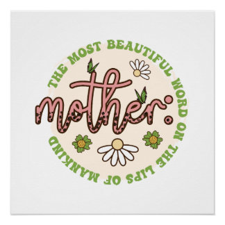 Mother The Most Beautiful World Poster