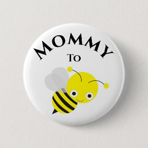 Mother To Be Bee New Mummy Baby Shower 6 Cm Round Badge