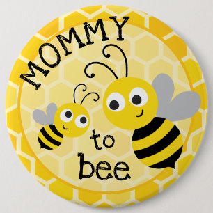 Mother to be - Mummy to bee 6 Cm Round Badge