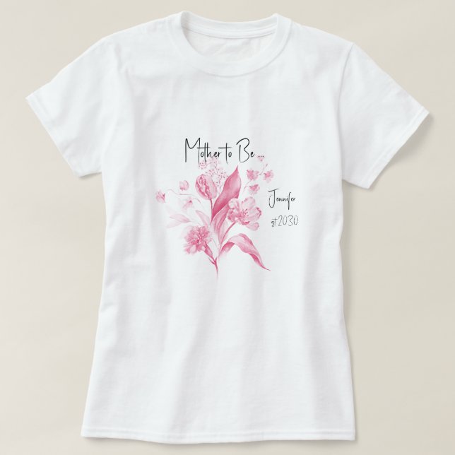 Mother-to-Be Pink Bouquet Girl Baby Shower T-Shirt (Design Front)