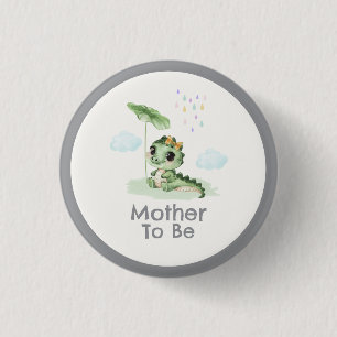 Mother To Be Raindrop Little Dragon Baby Shower 3 Cm Round Badge