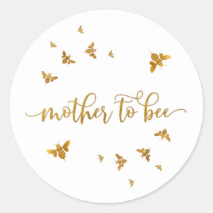 Mother To Bee Baby Shower Round Sticker