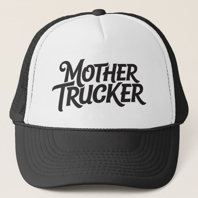 Mother Trucker Hat (Front)