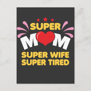 Mother Wife - Super Mum Super Tired Postcard