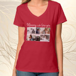 Mother with Kids and Family Mum 6 Photo Collage T-Shirt<br><div class="desc">Mother with Kids and Family Mum 6 Photo Collage T-shirt. Collage of 6 photos, a sweet message in a trendy script and names of children that overlay the photos. Add your 6 favourite family photos. Sweet keepsake and a gift for birthday, Mother`s Day or Christmas for a mum or grandmother....</div>