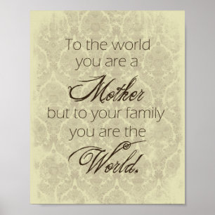 Mother You Are the World Poster