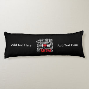 Motherhood - All the Amazing Things Mothers Do Body Cushion