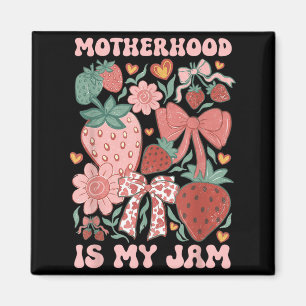 Motherhood is Jam Boho Strawberry Graphic Mothers Magnet